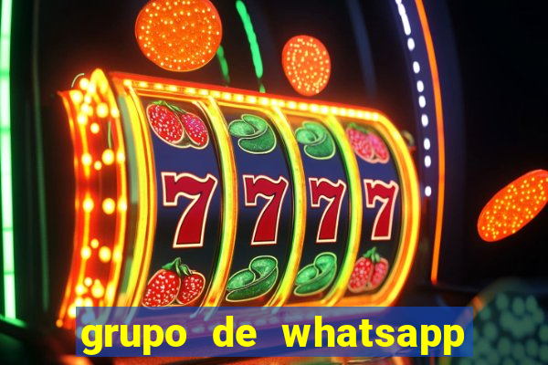 grupo de whatsapp de putaria